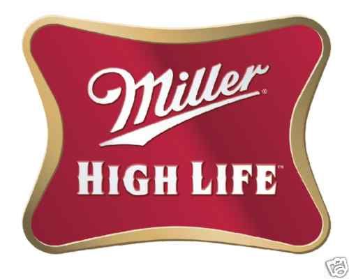 Miller High Life Vinyl Sticker Decal 18  